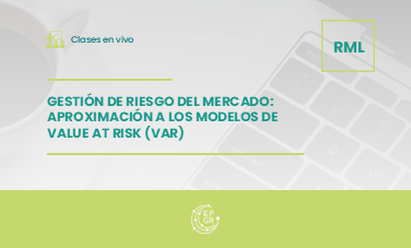 Gestión de riesgo del mercado: aproximación a los modelos de Value at Risk (VaR)